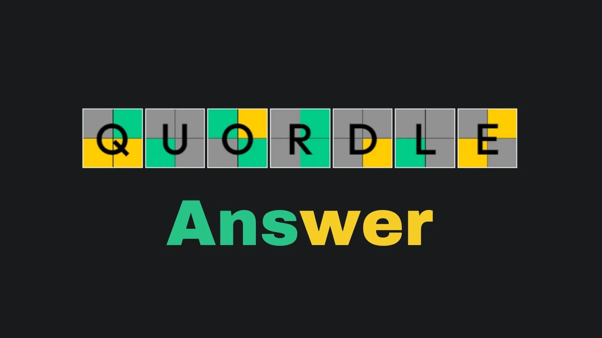 quordle of the day - Unlock Today's Quordle: Solutions and Strategies